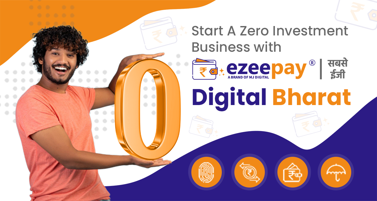 Start a Zero Investment Business with Ezeepay